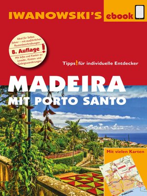 cover image of Madeira mit Porto Santo--Reiseführer von Iwanowski